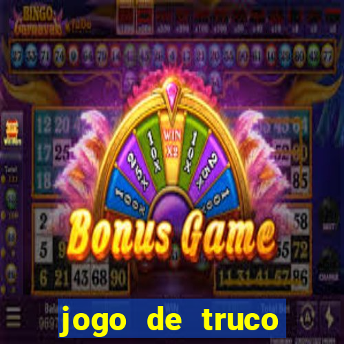 jogo de truco valendo dinheiro real